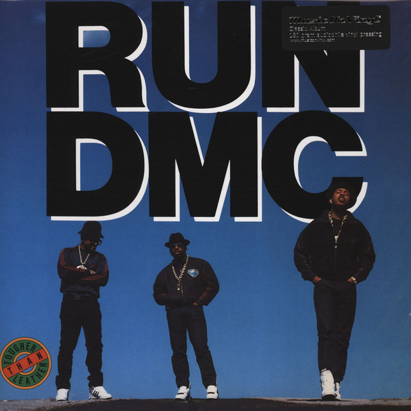Run-DMC — Tougher Than Leather