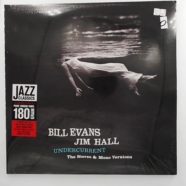 Evans Bill & Hall Jim — Undercurrent (The Stereo & Mono Versions)