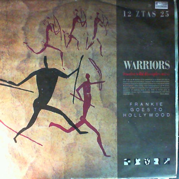 Frankie Goes To Hollywood — Warriors