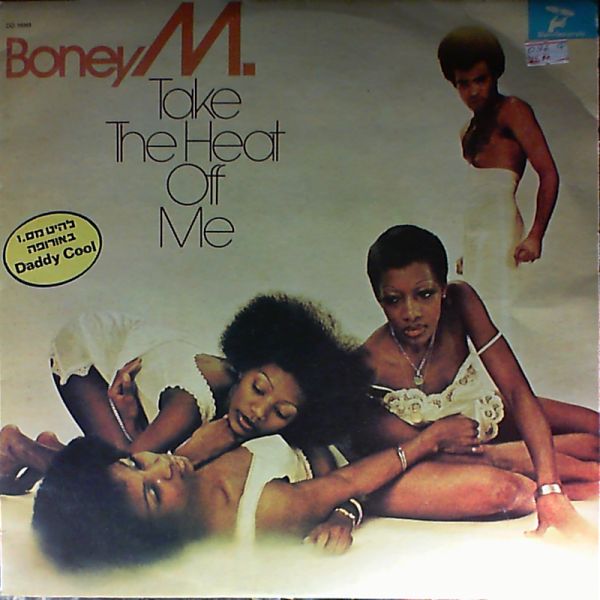 Boney M. — Take The Heat Off Me