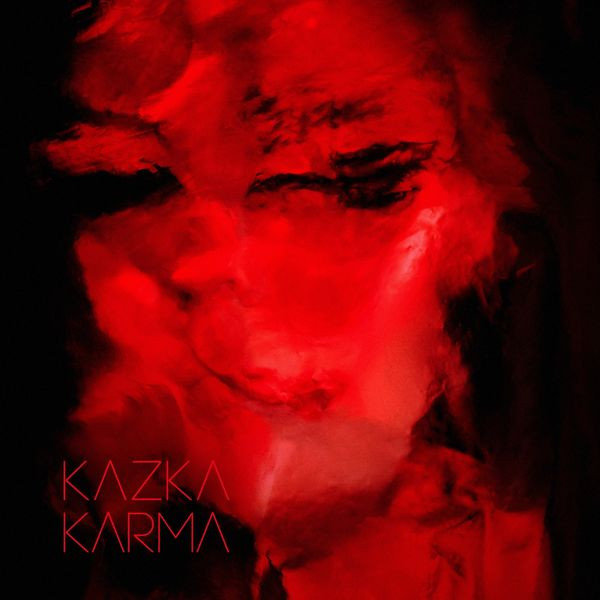 KAZKA — KARMA