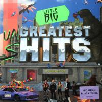 Little BIG — Greatest Hits (Un'greatest S'hits)