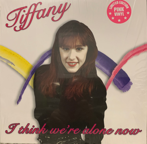 Tiffany — I Think We’re Alone Now