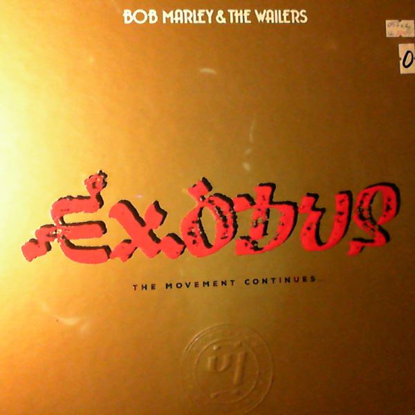 Marley Bob & The Wailers — Exodus (The Movement Continues...)
