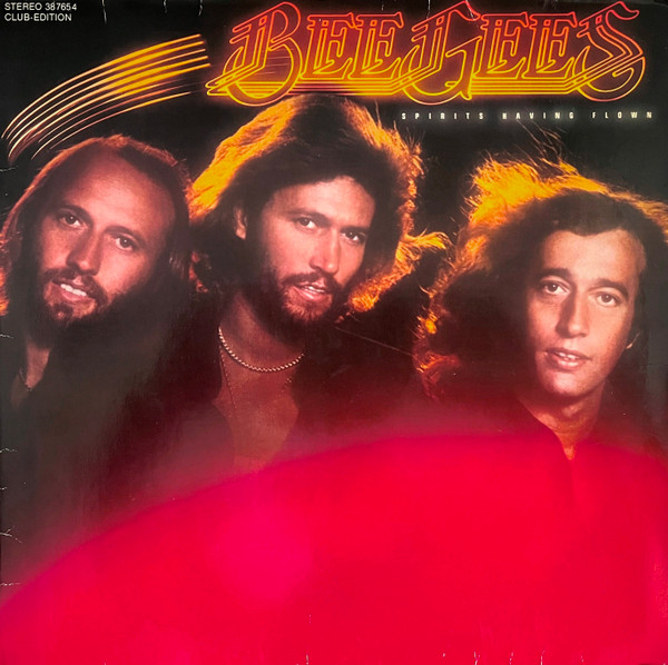 Bee Gees — Spirits Having Flown