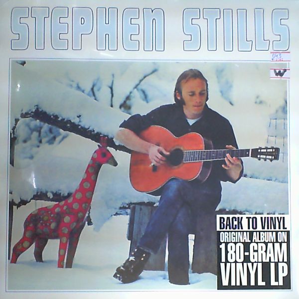 Stills Stephen — Stills Stephen (Love the one you're with, Sit yourself down)
