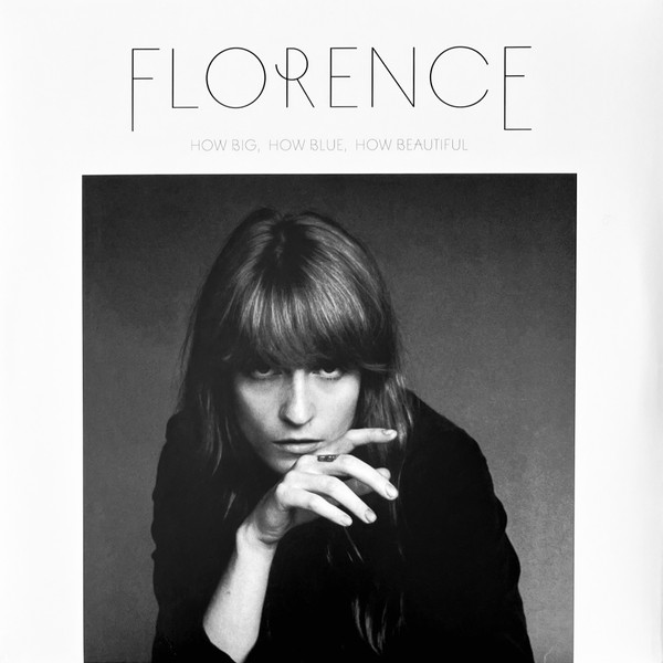 FLORENCE — HOW BIG HOW BLUE HOW BEAUTIFUL