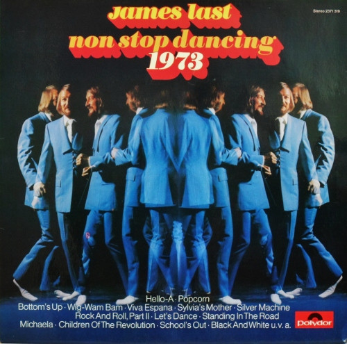 Last James — Non Stop Dancing 1973