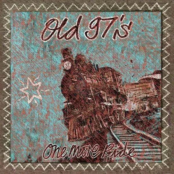 Old 97's — One Last Ride: Old 97's Play Johnny Cash