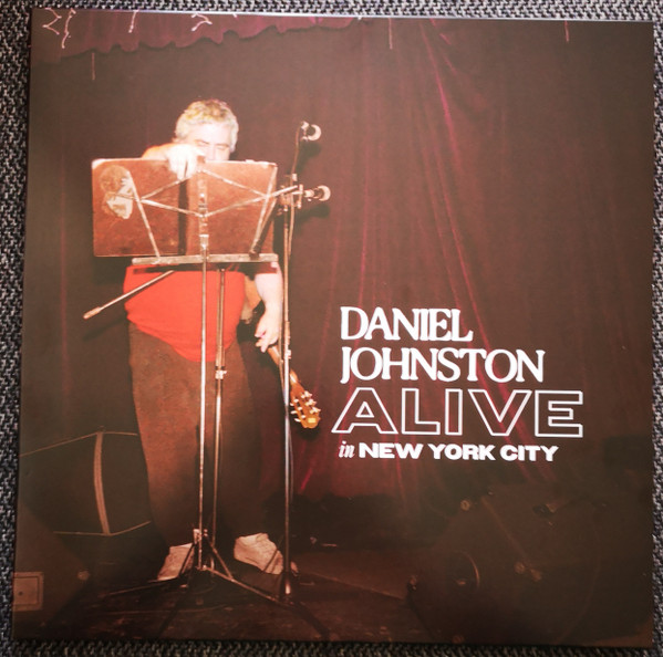 Daniel Johnston — Alive In New York City