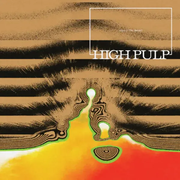 High Pulp — Days in the Desert (Релиз 2023) Sealed