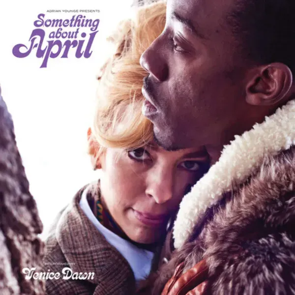 Adrian Younge — Adrian Younge Presents: Something About April