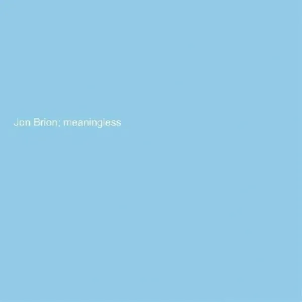 Jon Brion — Meaningless 2022