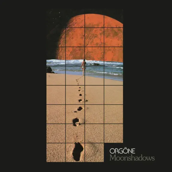 Orgone — Moonshadows