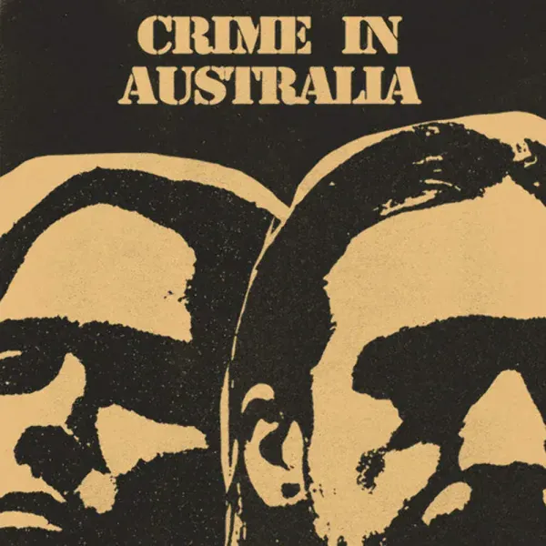 Party Dozen — Crime In Australia 2024