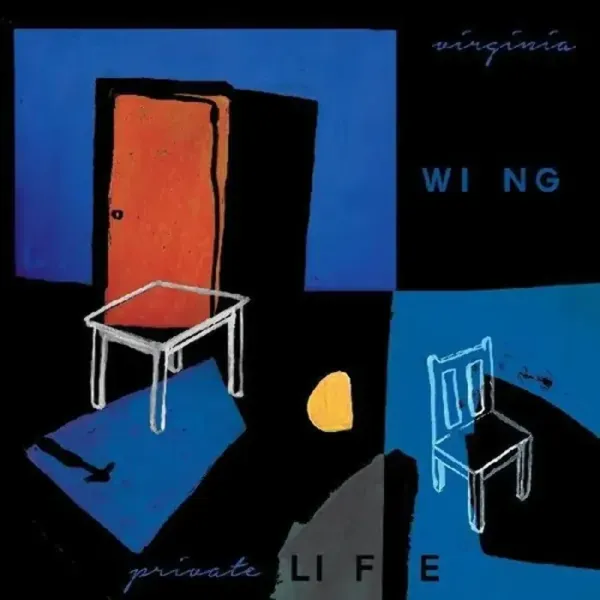 Virginia Wing — Private Life 2021 Sealed