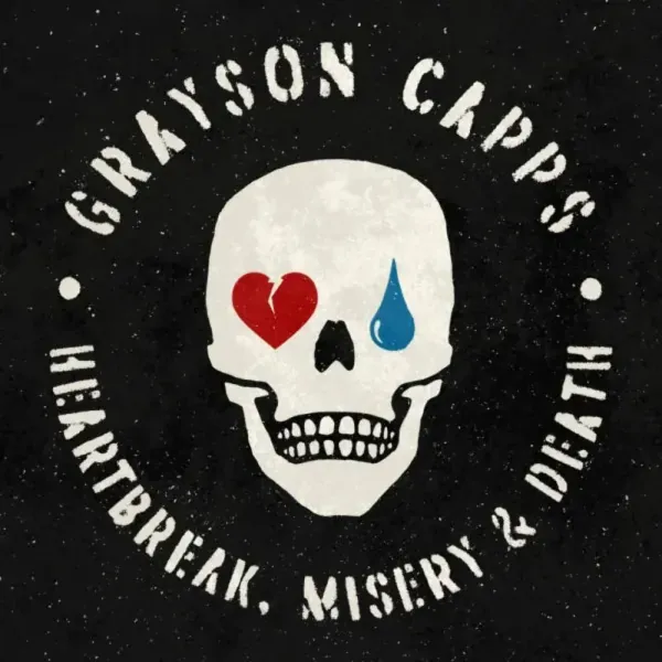 Grayson Capps — Heartbreak Misery & Death