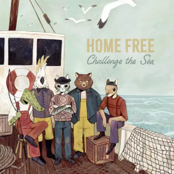 Home Free — Challenge The Sea