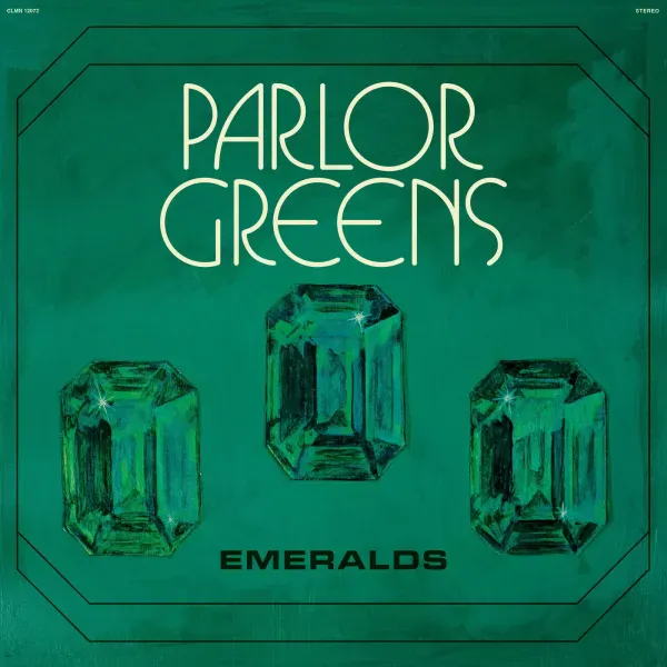 Parlor Greens — Emeralds