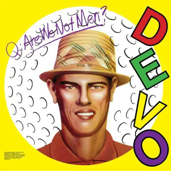 Devo — Q: Are We Not Men? A: We Are Devo! 2020