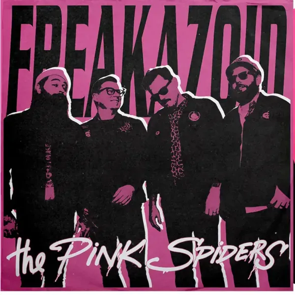 The Pink Spiders — Freakazoid Релиз 2023 Indie-Exclusive Pink & Black Vinyl