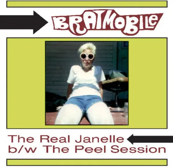 Bratmobile — The Real Janelle & The Peel Session Релиз 2026