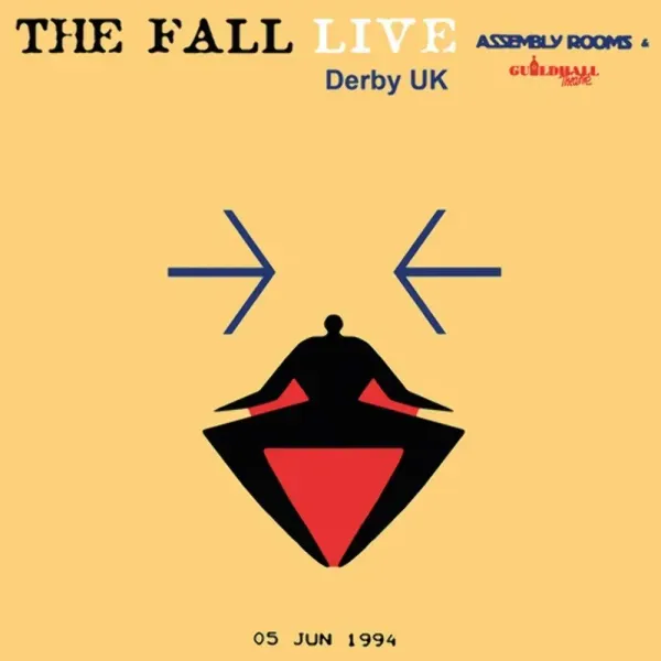 The Fall — Assembly Rooms, Derby UK 5th June 1994 (Релиз 2021) Sealed