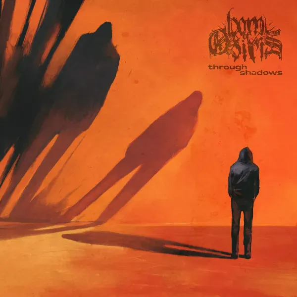 Born Of Osiris — Through Shadows