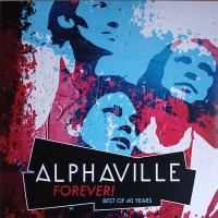 Alphaville — Forever! Best Of 40 Years