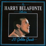 Belafonte Harry — Collection. 20 Golden Greats