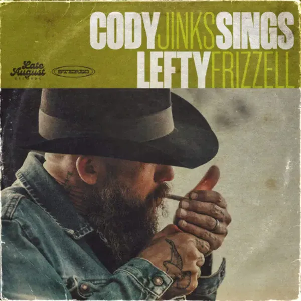 Cody Jinks — Cody Jinks Sings Lefty Frizzell