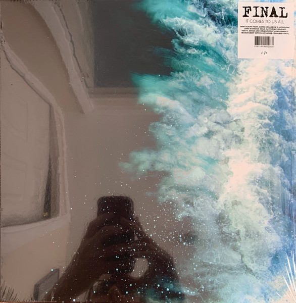 Final — It Comes To Us All