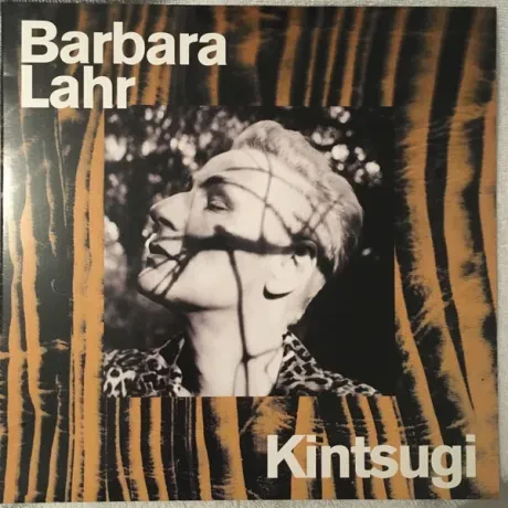 BARBARA LAHR — Kintsugi 10" Single