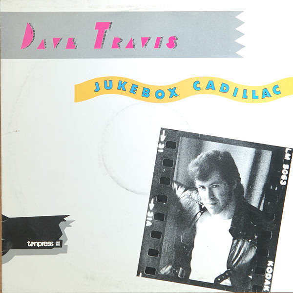 Dave Travis — Jukebox Cadillac