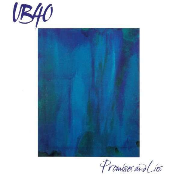 UB40 — Promises And Lies