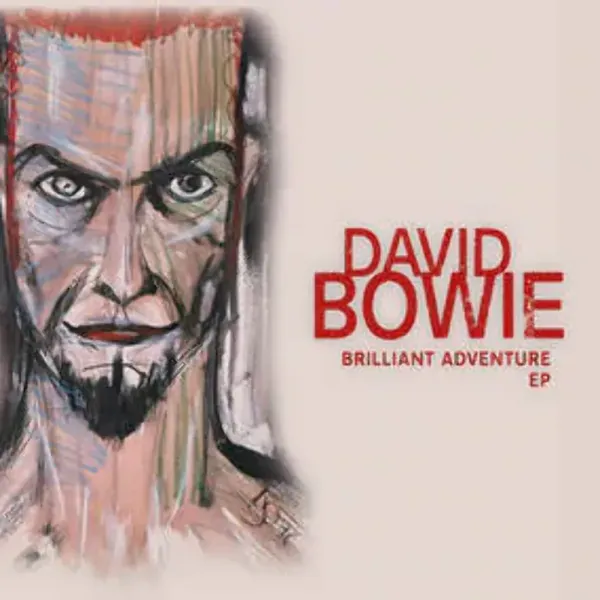 David Bowie — Brilliant Adventure E.P. Релиз 2022 Sealed