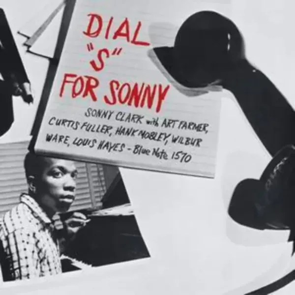 Sonny Clark — Dial "S" For Sonny (Релиз 2022) Sealed