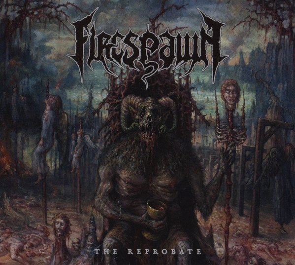 Firespawn — The Reprobate