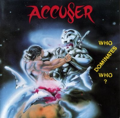 Accuser — Who Dominates Who?