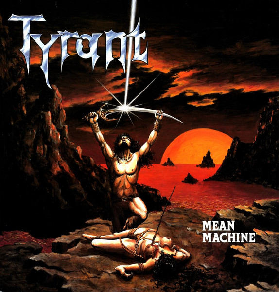 Tyrant — Mean Machine