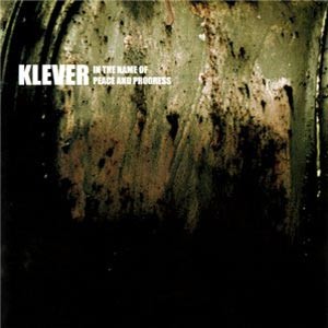 Klever — In The Name Of Peace And Progress