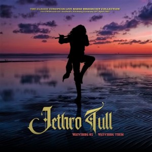 Jethro Tull — Watching Us Watching Them - Live In Freiburg 1982