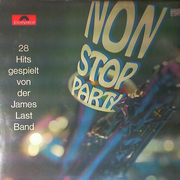 Last James Band — 28 hits. Non stop party