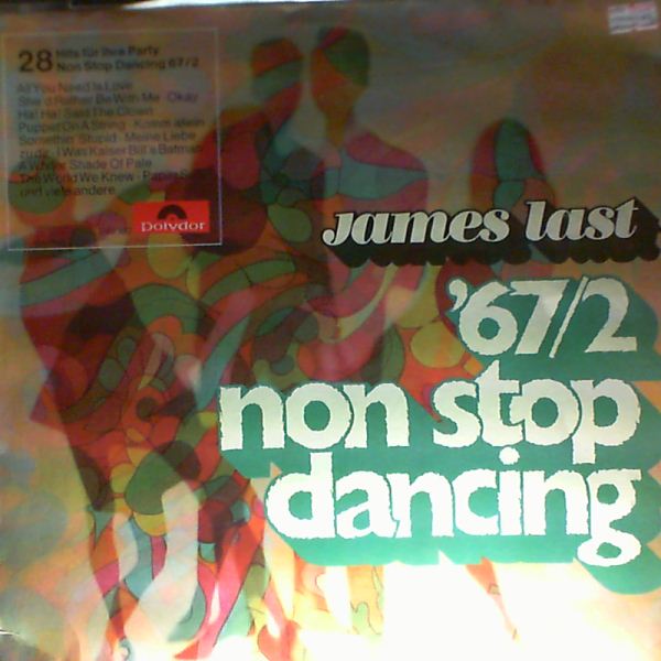 Last James Band — Non Stop Dancing '67 / 2