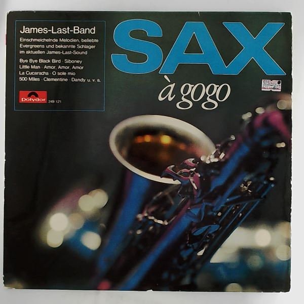 Last James Band — Sax A Gogo