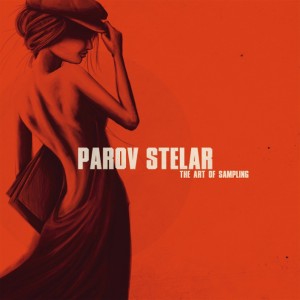 Parov Stelar — The Art Of Sampling