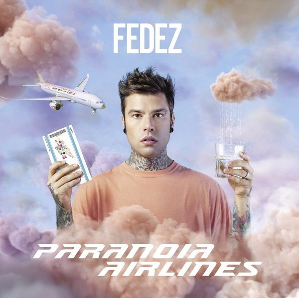 Fedez — Paranoia Airlines