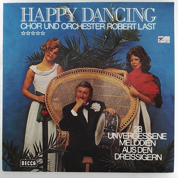 Last Robert — Happy Dancing (28 Unvergessene Melodien Aus Den Goldenen Zwanzigern)
