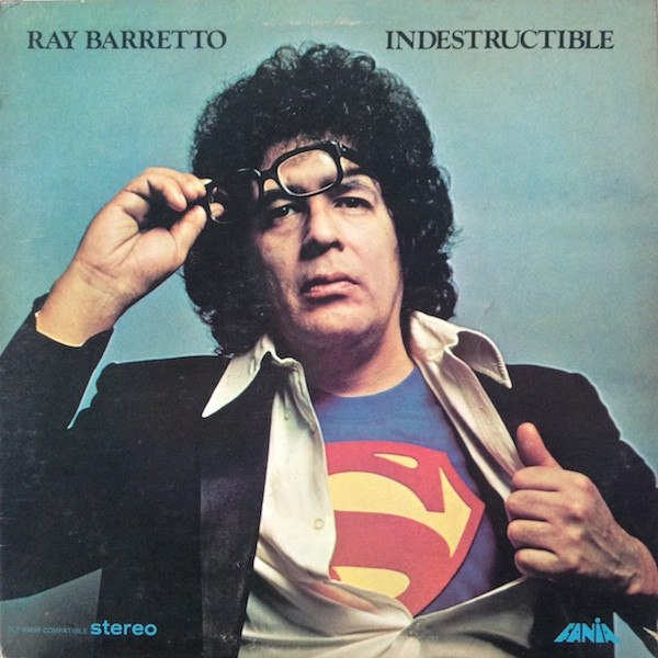 Ray Barretto — Indestructible