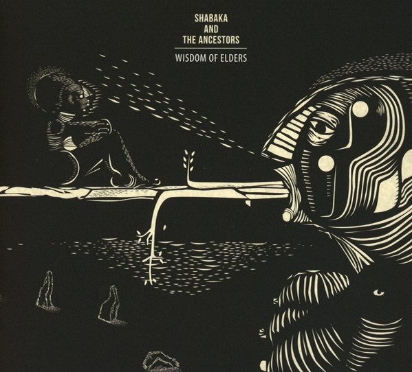 Shabaka And The Ancestors — Wisdom Of Elders